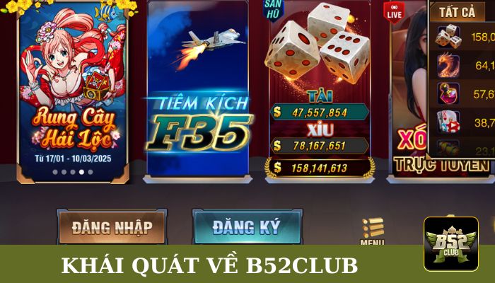 Khám phá sơ lược về cổng game uy tín B52club