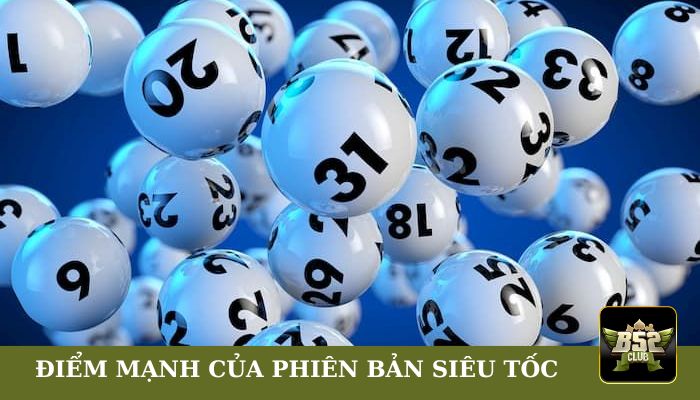 Những điểm mạnh của phiên bản siêu tốc