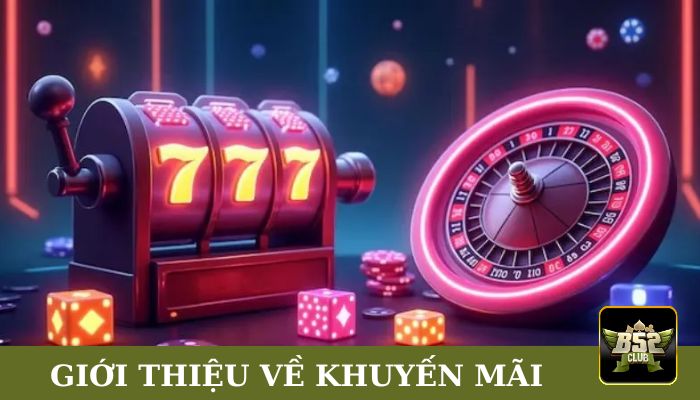 Cập nhật khuyến mãi B52club - Vòng quay may mắn, hoàn tiền, thưởng nạp và nhiều ưu đãi hấp dẫn!
